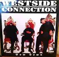 USオリジナル Westside Connection Bow Down 2LP Westside Connection / Bow Down 12